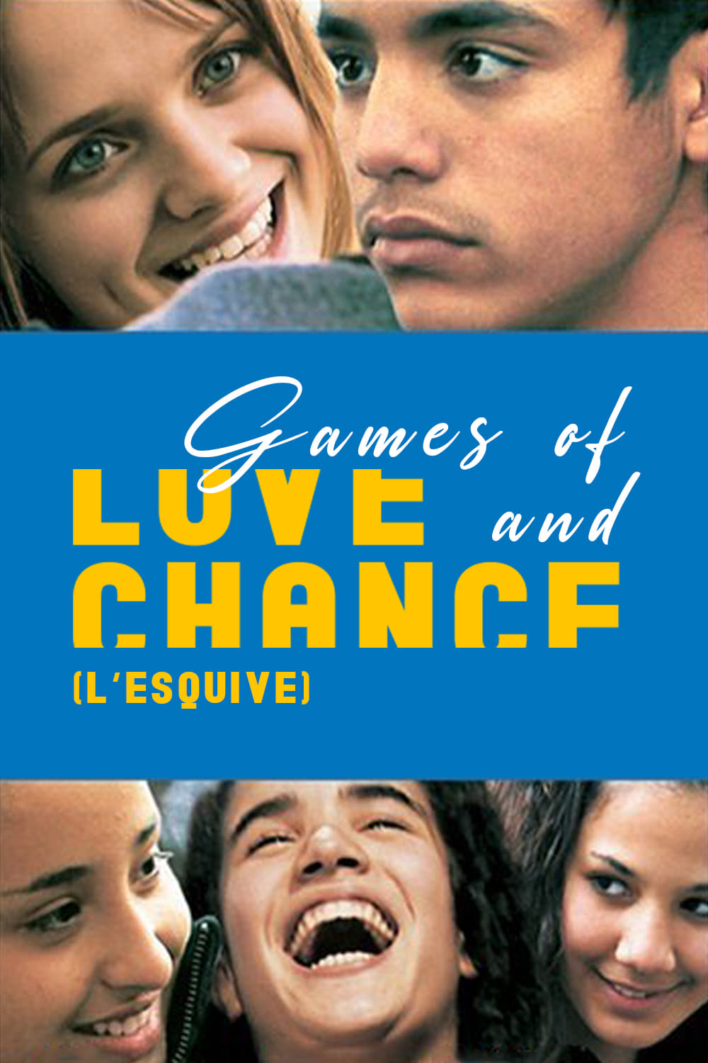 Games of Love and Chance (2003)