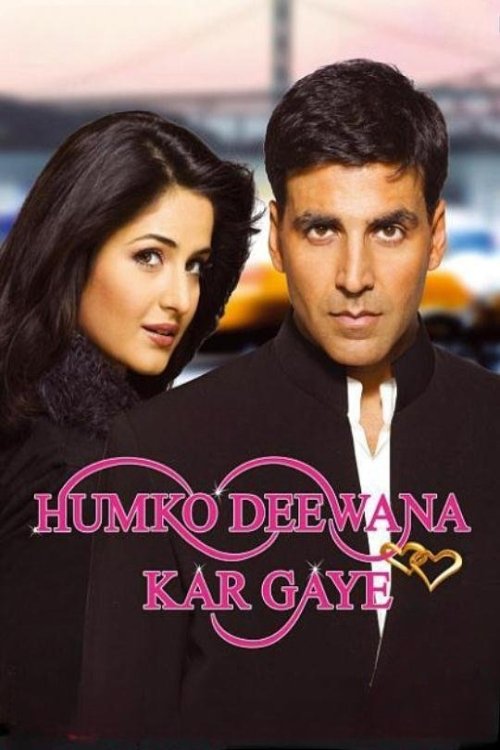 Humko Deewana Kar Gaye