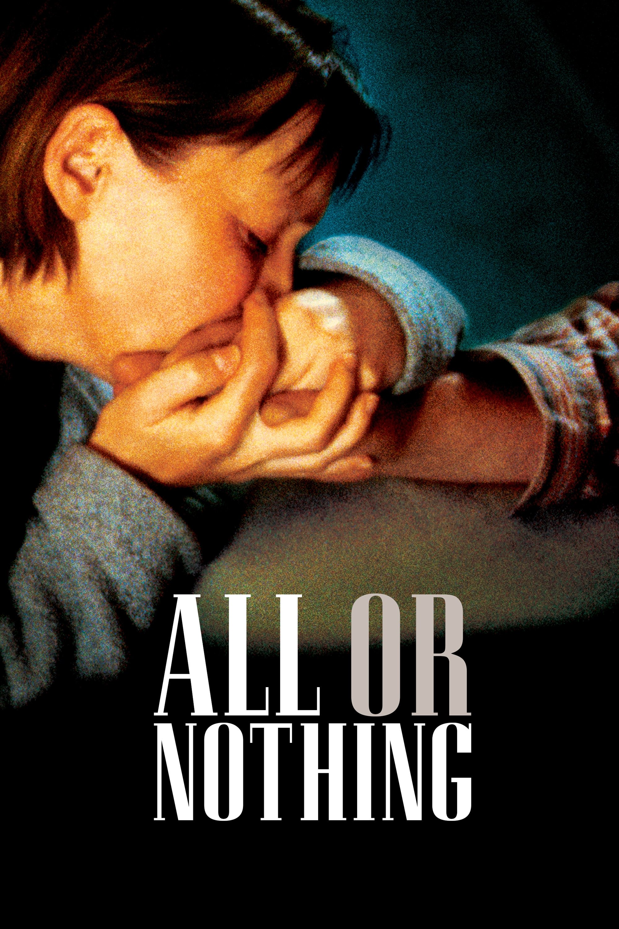 Affiche du film All or Nothing 18939