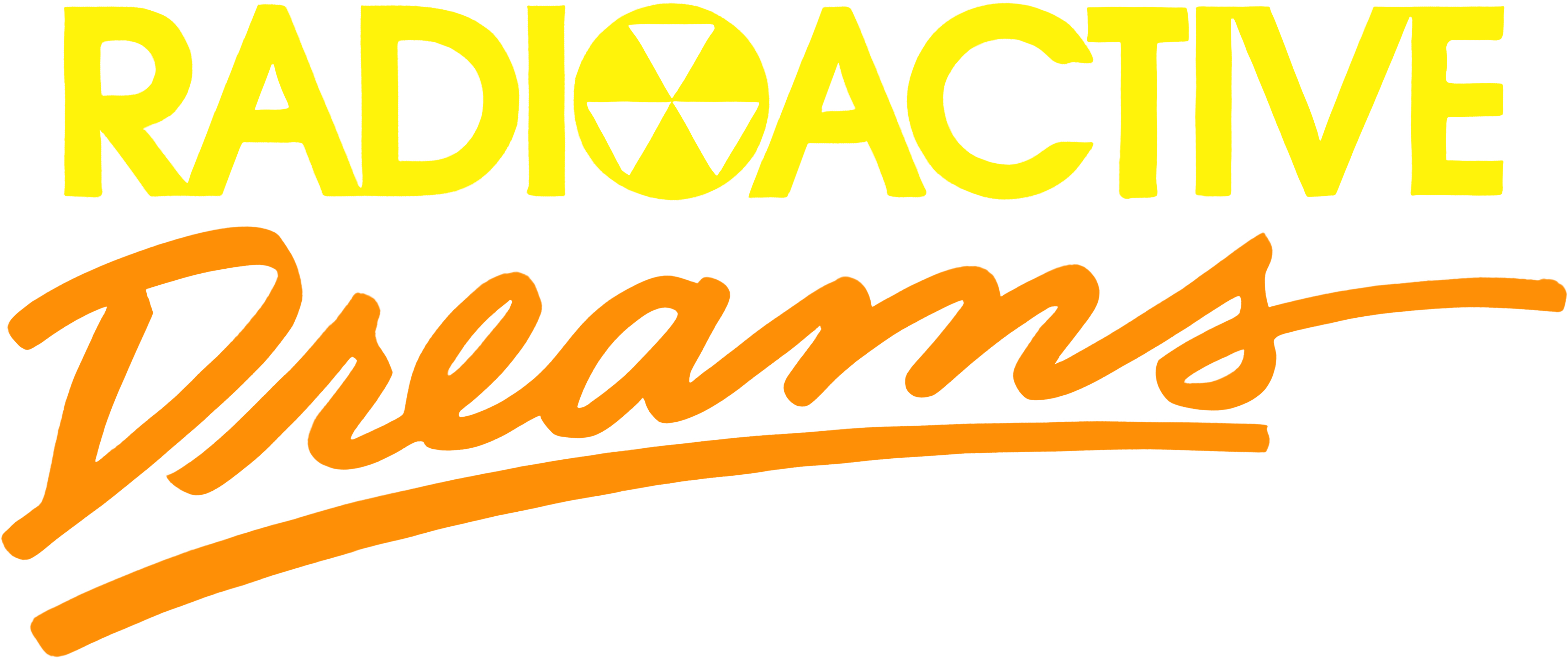 Radioactive Dreams
