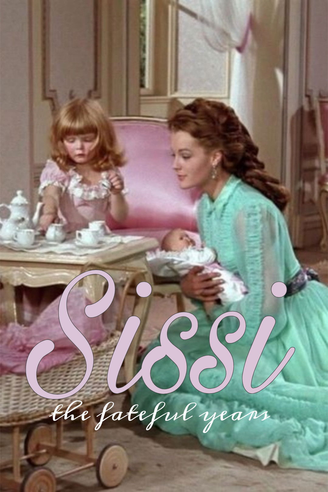 Sissi: The Fateful Years of an Empress