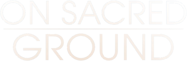 On Sacred Ground