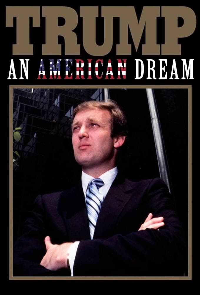 Trump: An American Dream Poster