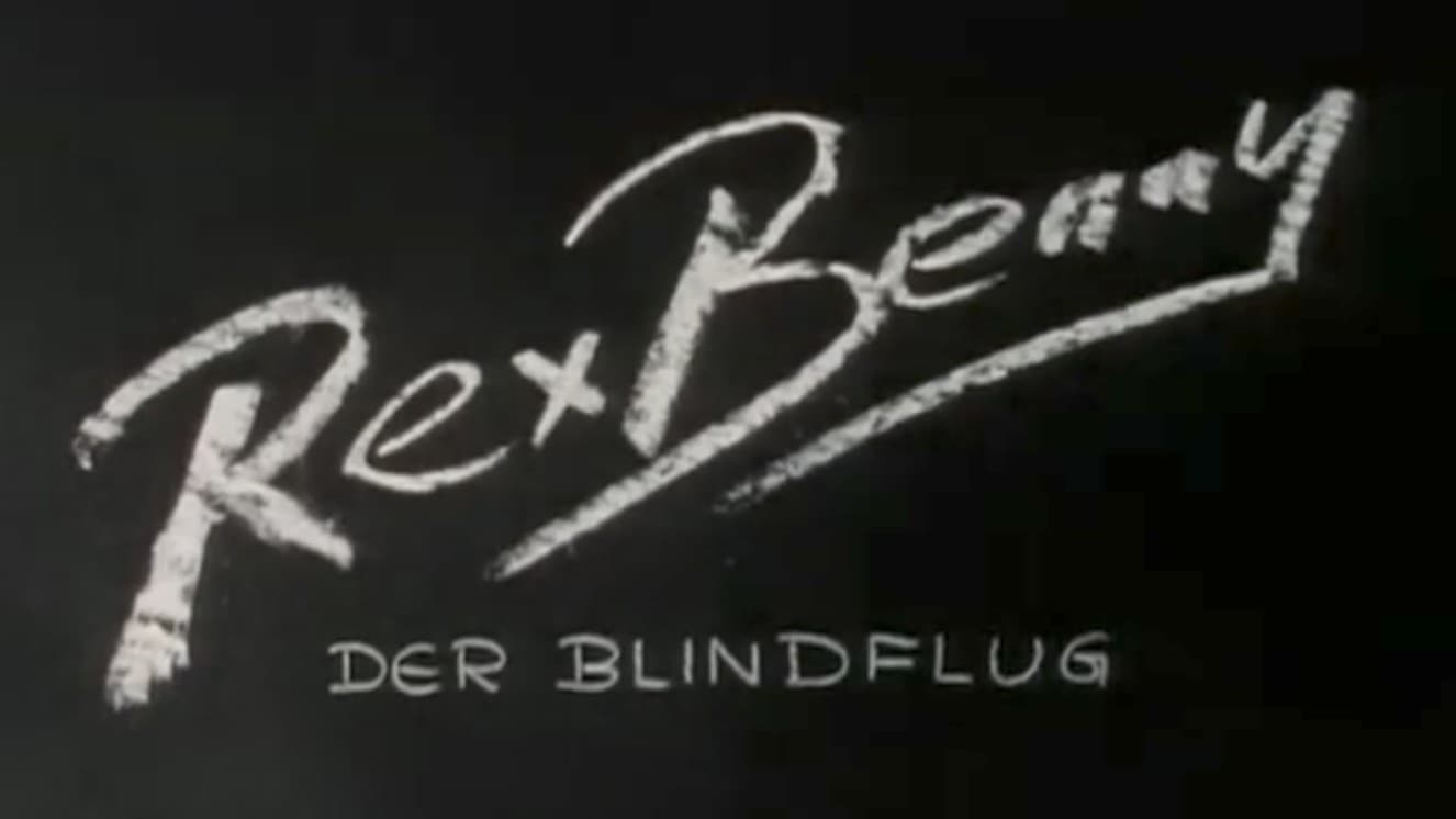 Rex Benny - Der Blindflug