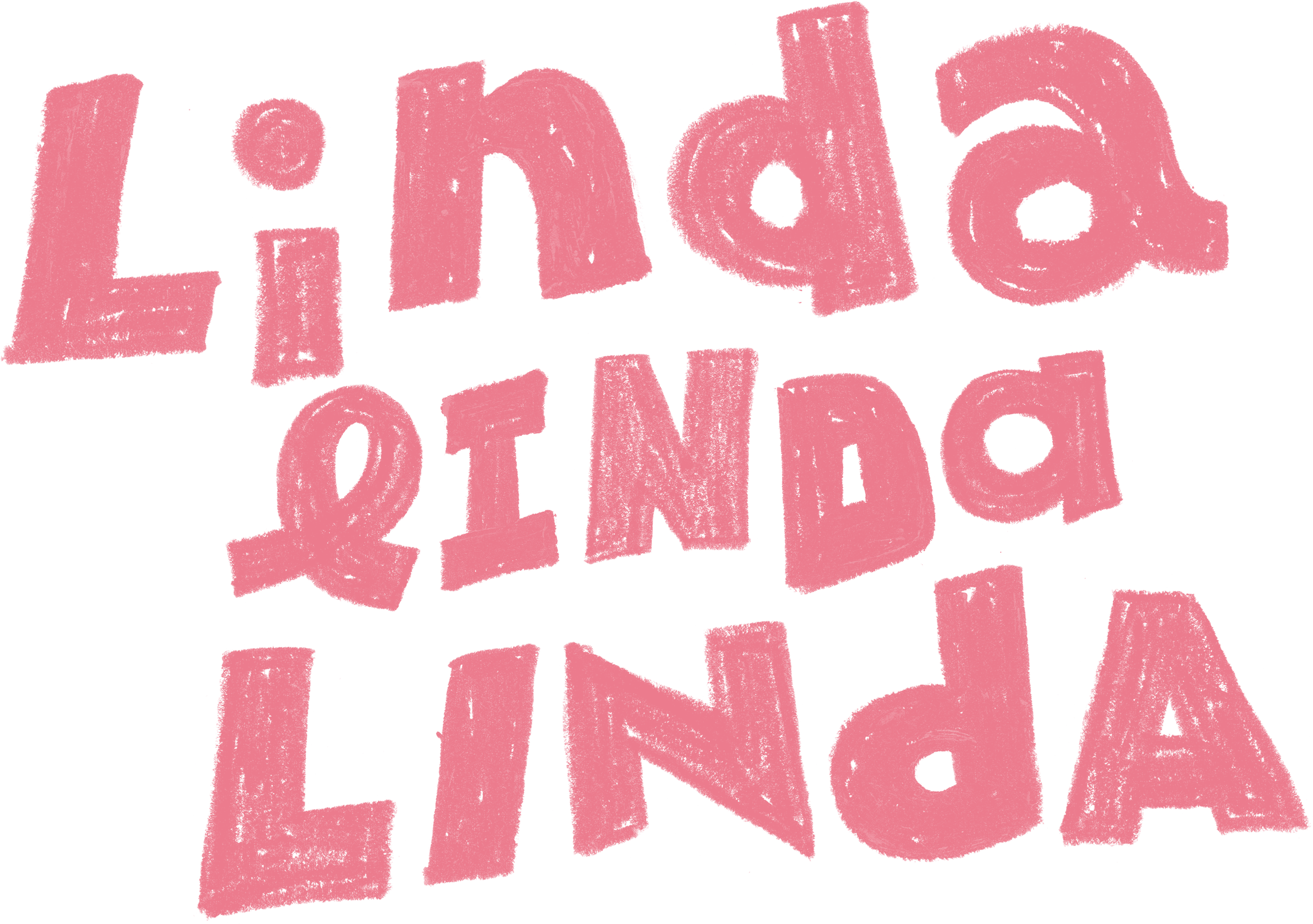 Linda Linda Linda