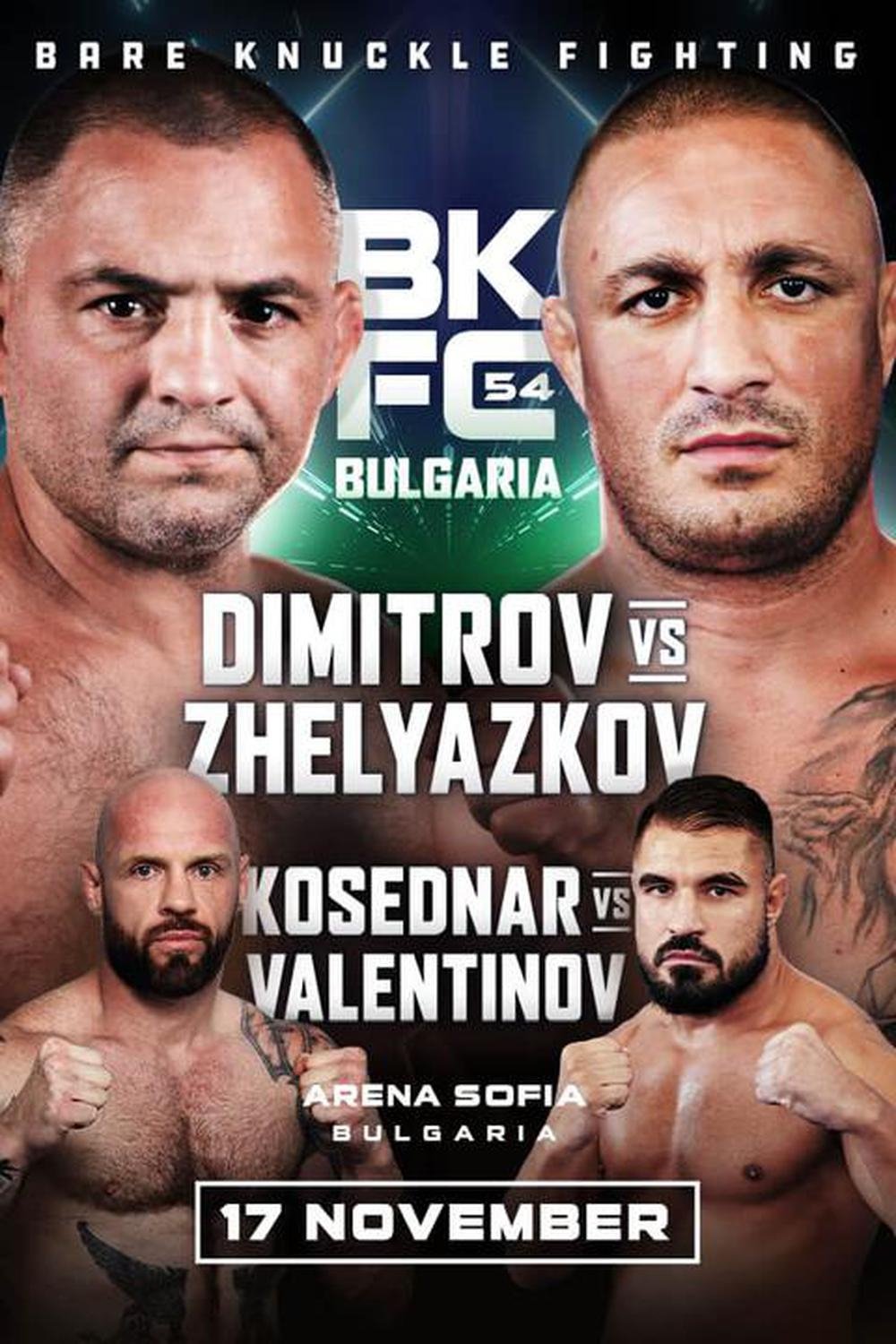 BKFC 54: Dimitrov vs. Zhelyazkov BKFC 54: Dimitrov vs. Zhelyazkov