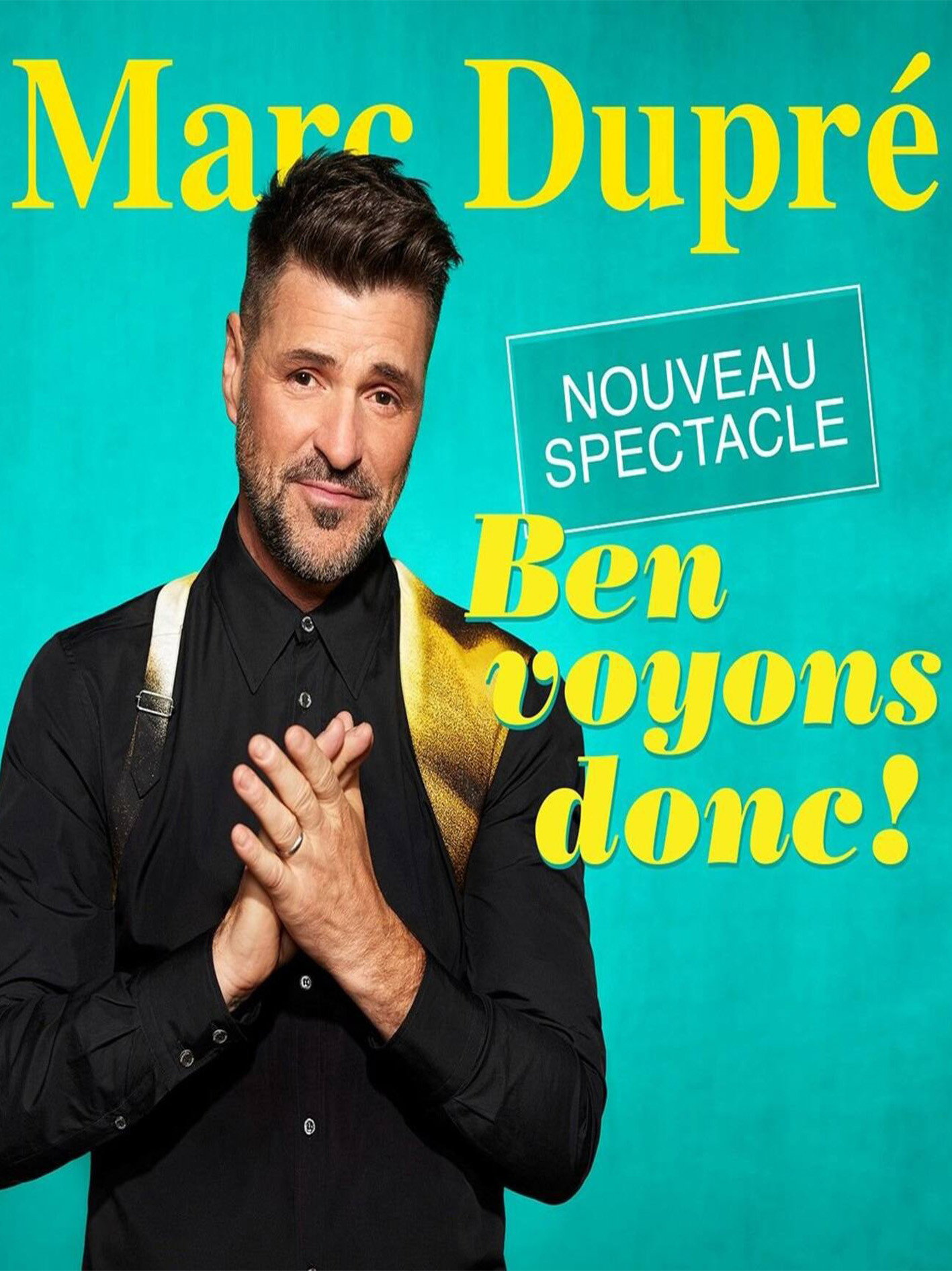 Marc Dupr&eacute; - Ben voyons donc!