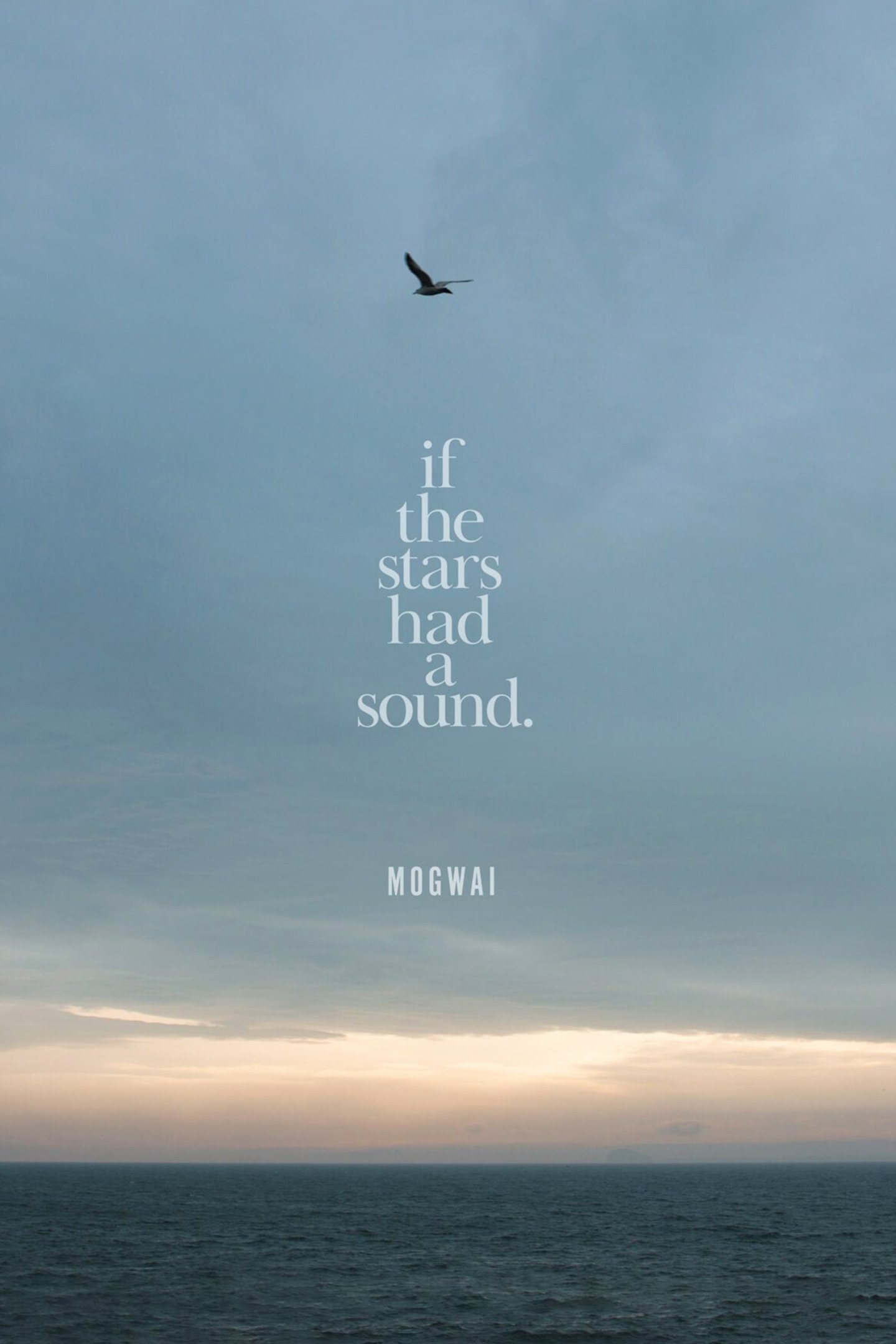Mogwai: If the Stars Had a Sound