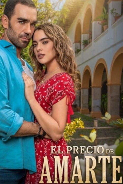 El precio de Amarte - Season 1