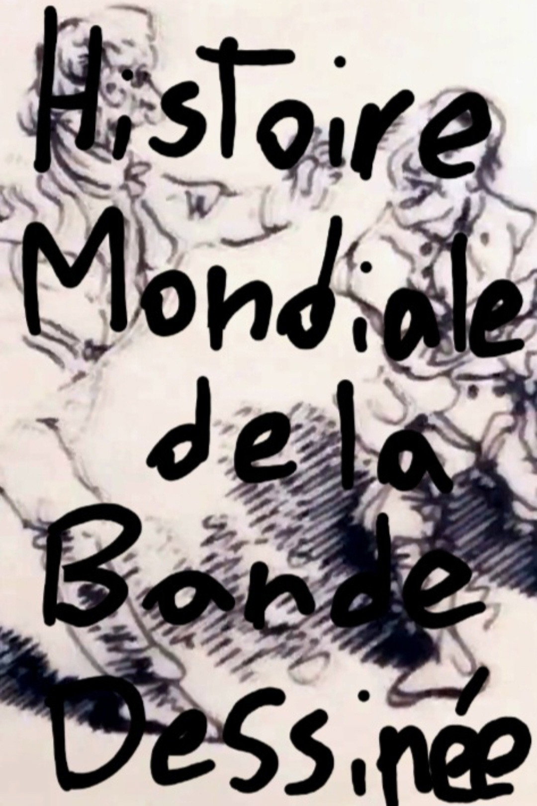 Histoire Mondiale de la Bande Dessinée Poster