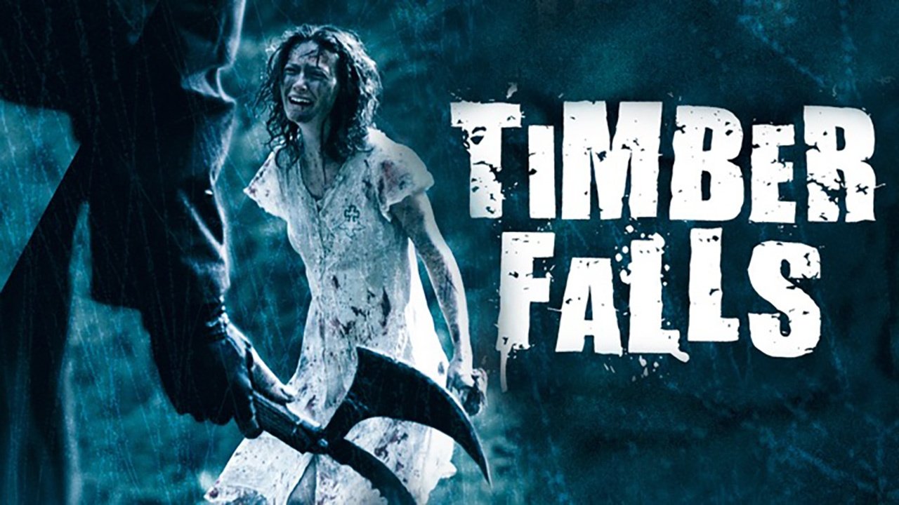 Timber Falls (2007)