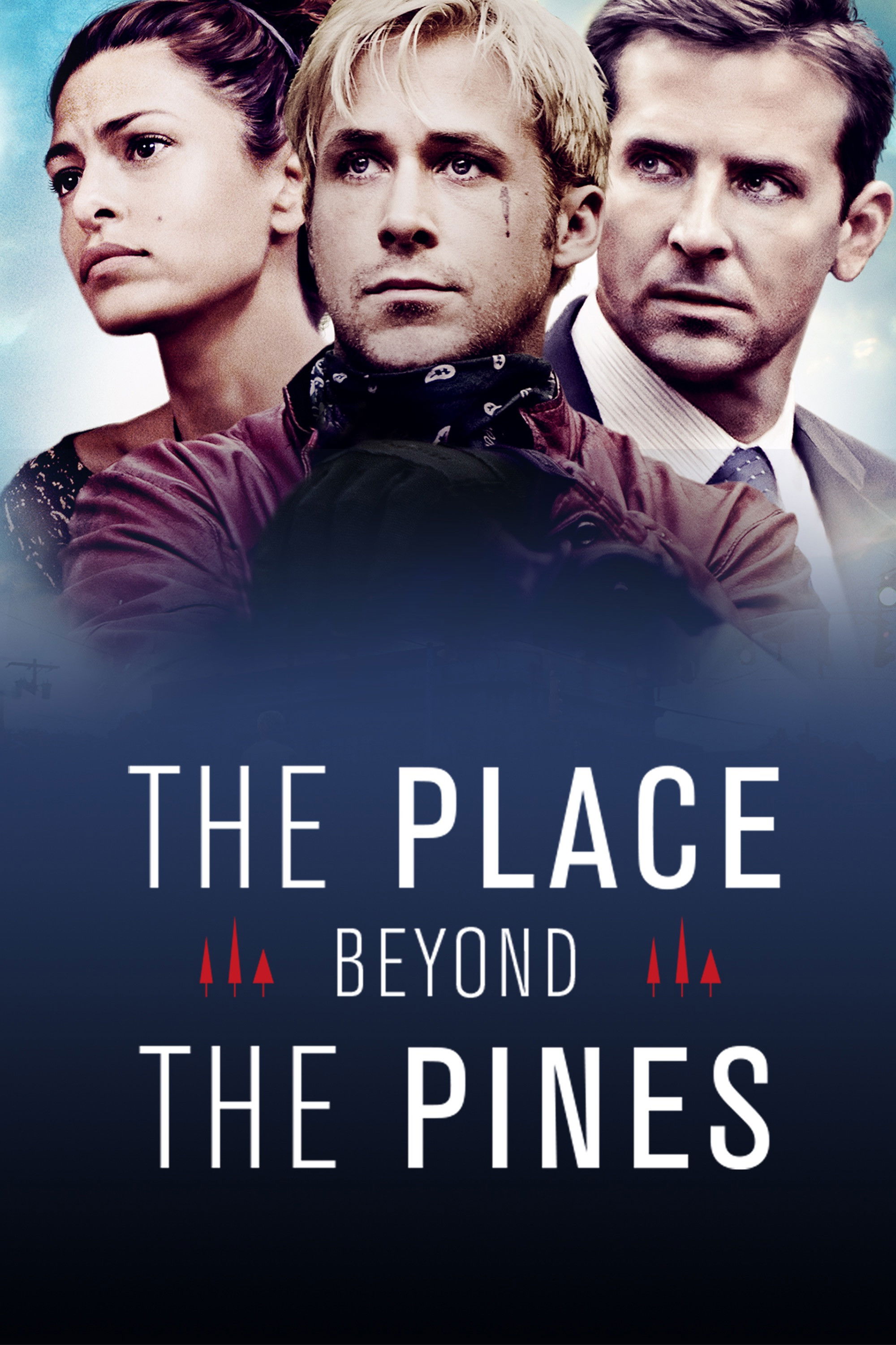 The Place Beyond the Pines