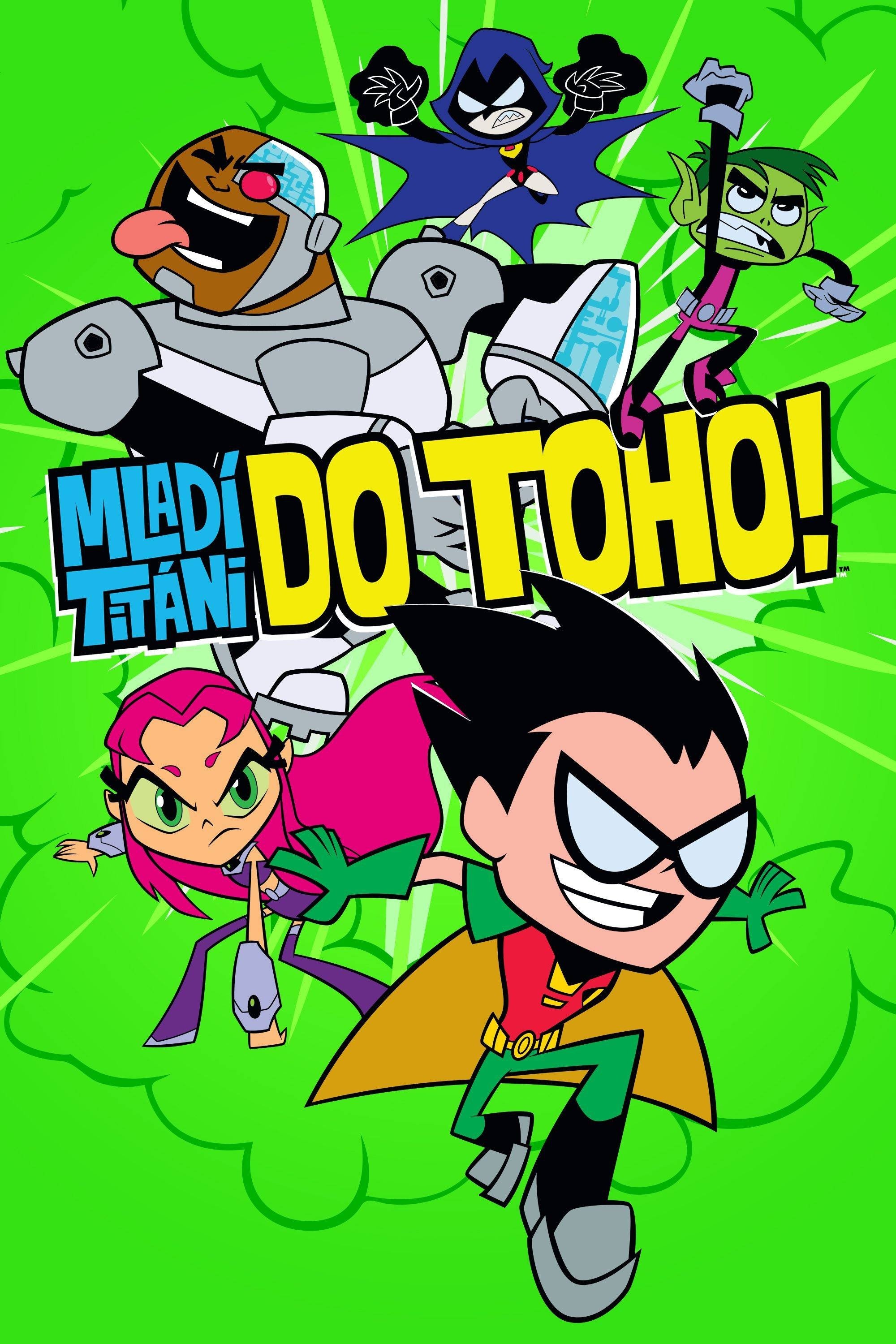 Mladí Titáni do toho! (2013)