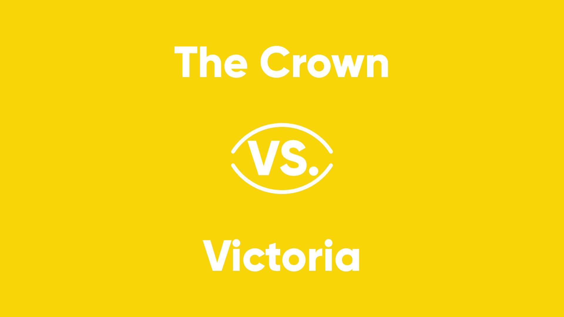 Thumbnail for The Crown vs. Victoria Season 1 Episode 5