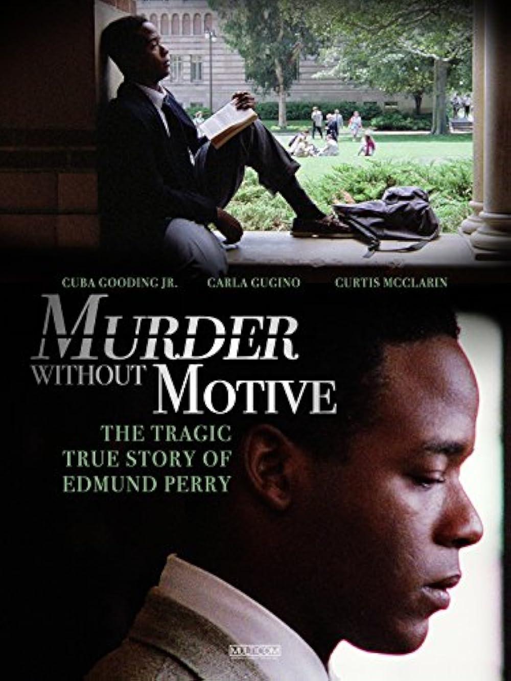 Murder Without Motive: The Edmund Perry Story