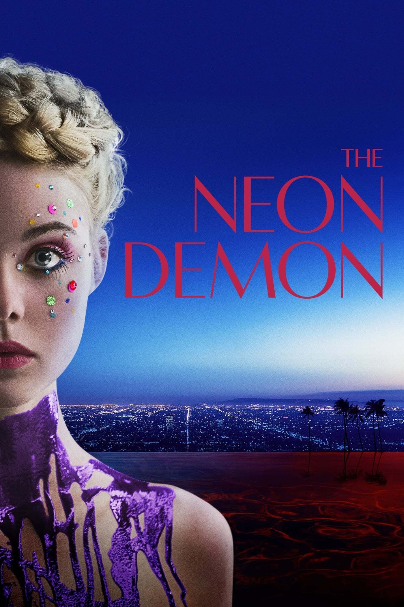Watch The Neon Demon (2016) Full Movie Online Free - CineFOX