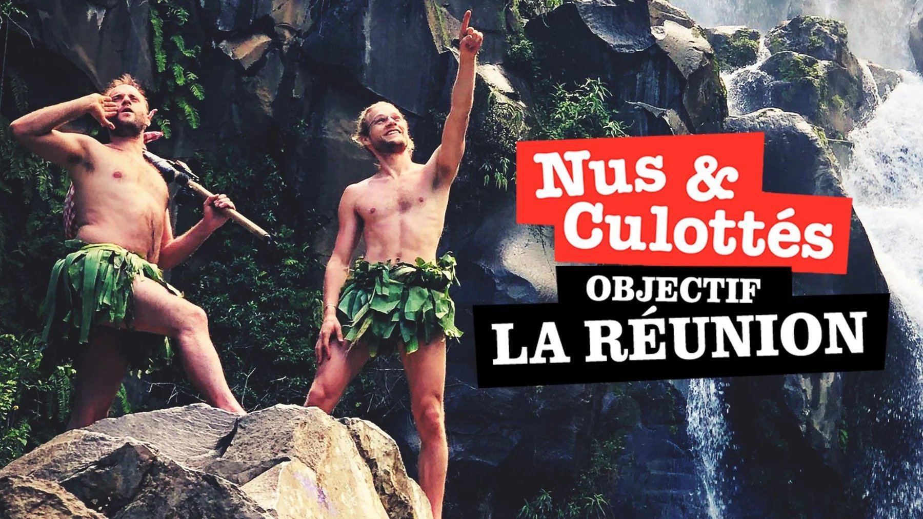 Nus et culottés - Objectif La Réunion