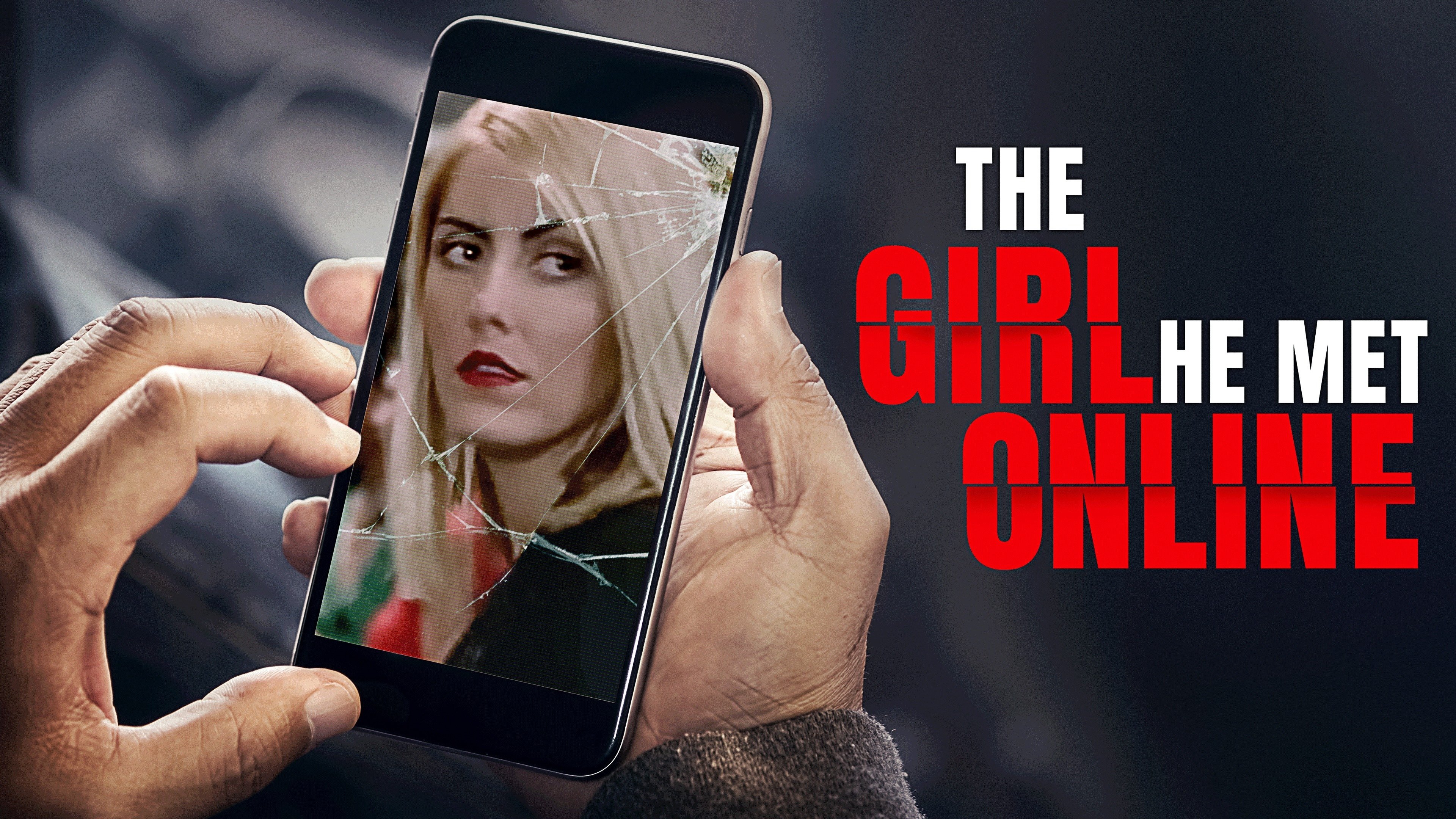 The Girl He Met Online (2014)