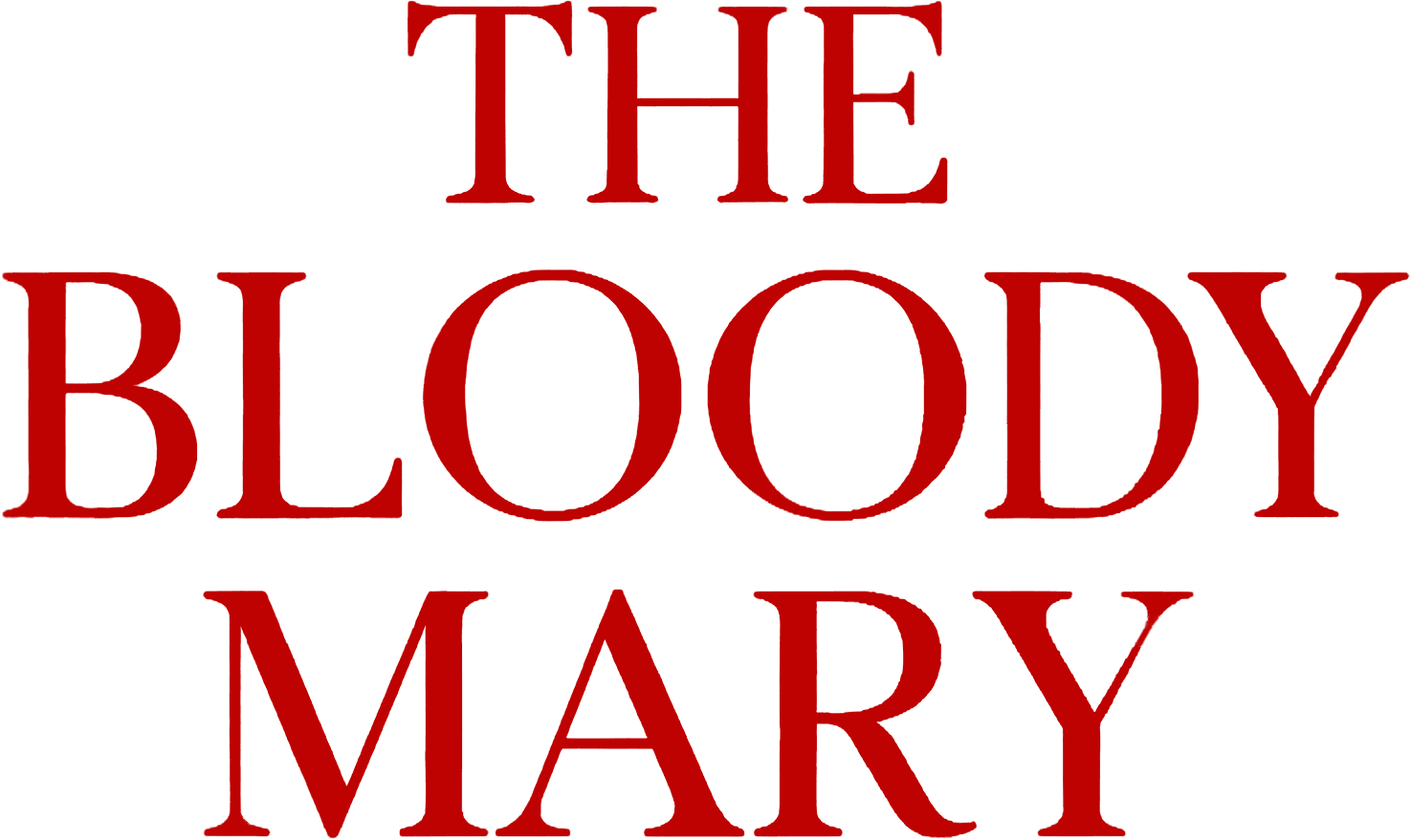 The Bloody Mary