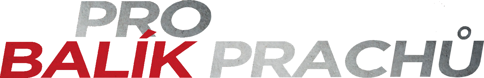 Pro balík prachů