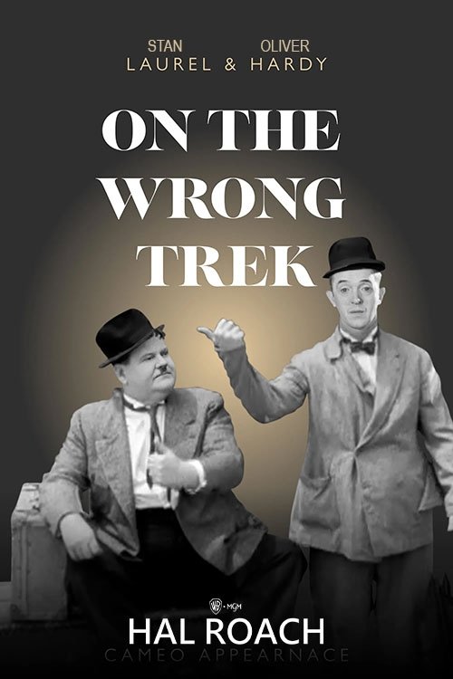 EN - On The Wrong Trek (1936) (B&W) LAUREL & HARDY