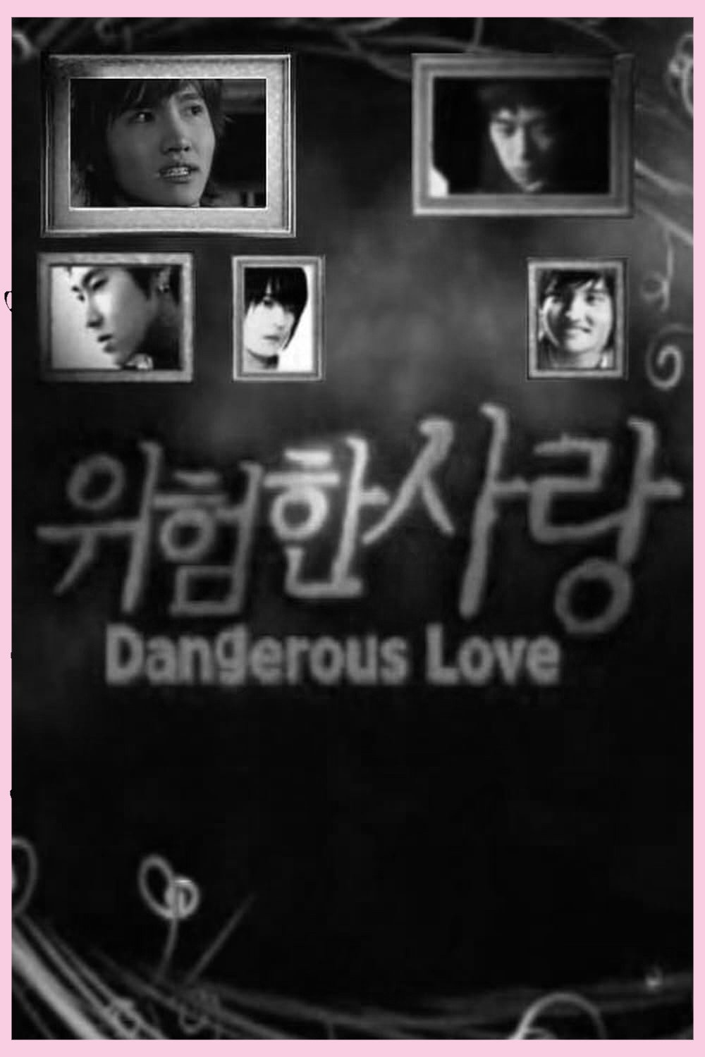 Dangerous Love Poster