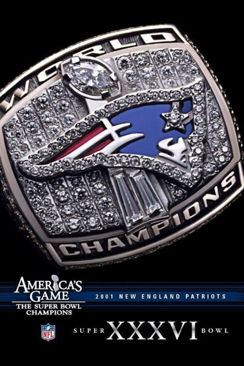 America's Game: 2001 New England Patriots