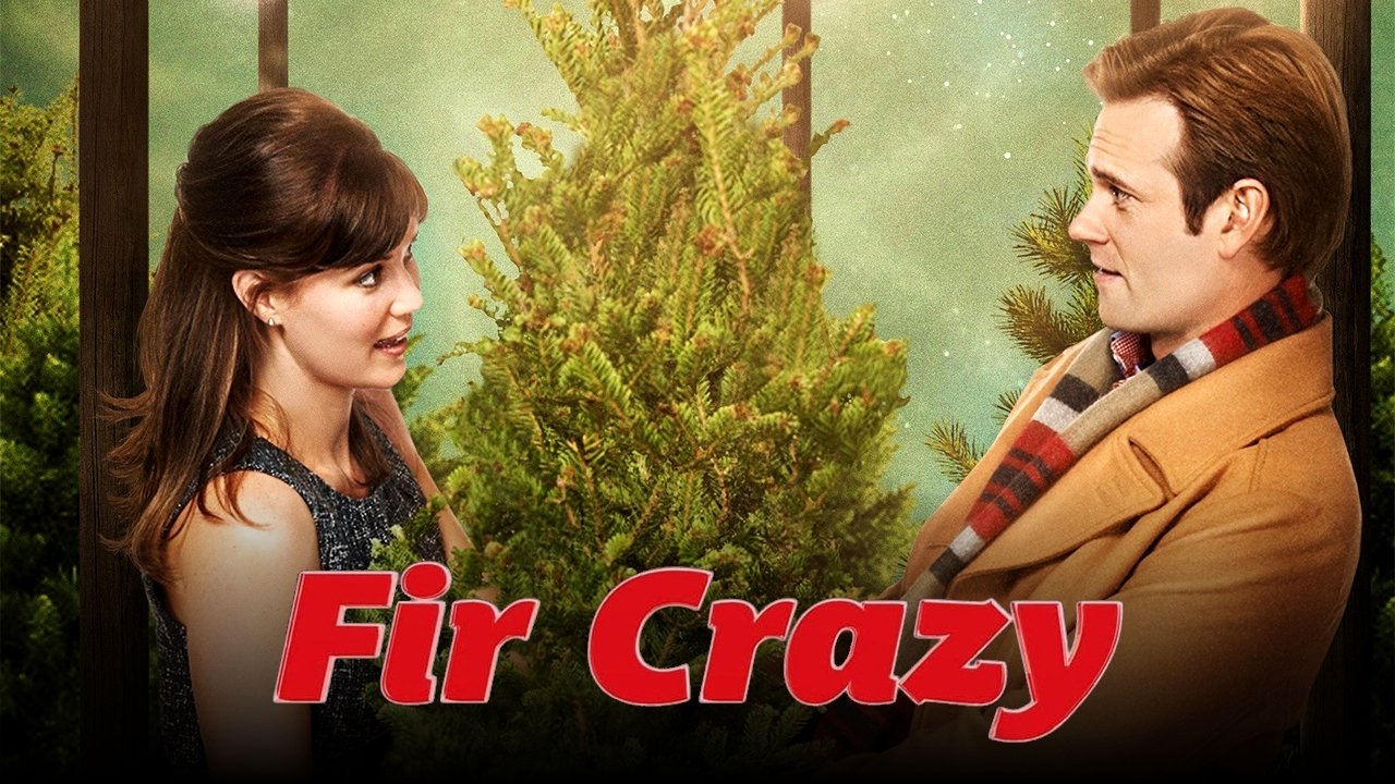 Fir Crazy (2013)