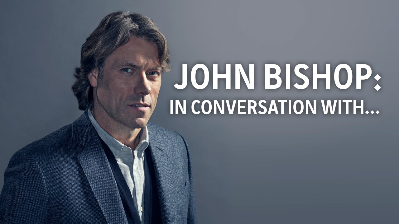 John Bishop: In Conversation with...