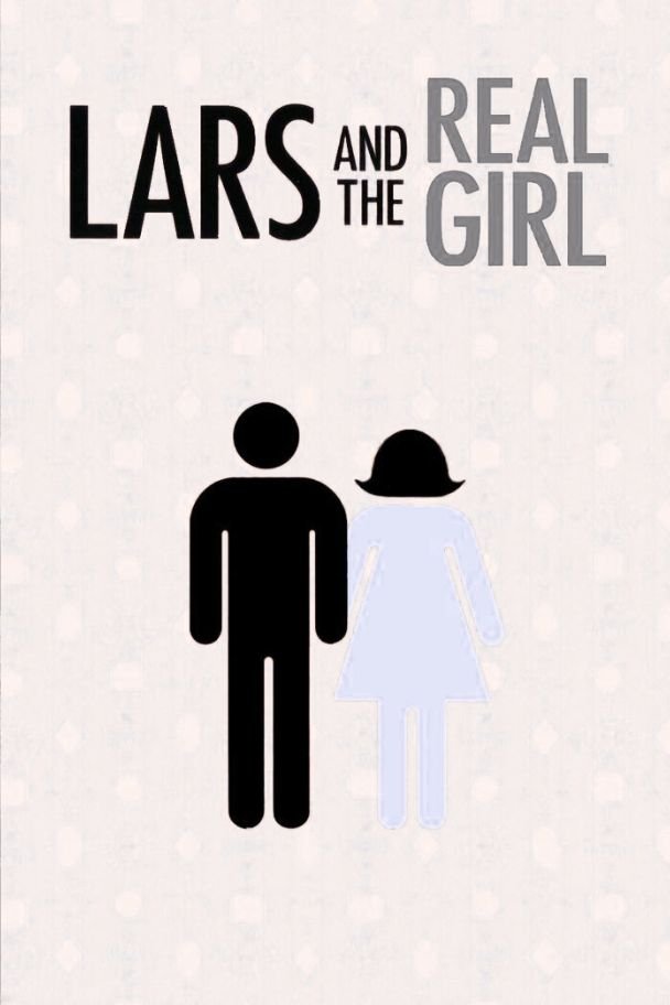 Lars and the Real Girl
