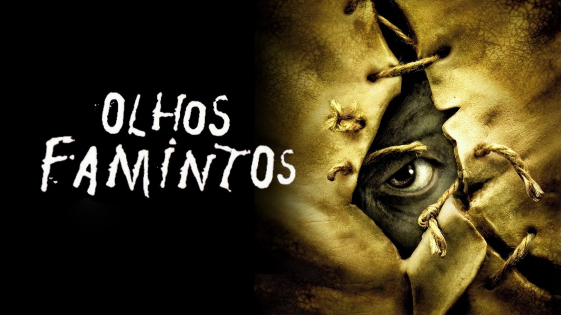 Olhos Famintos (2001)