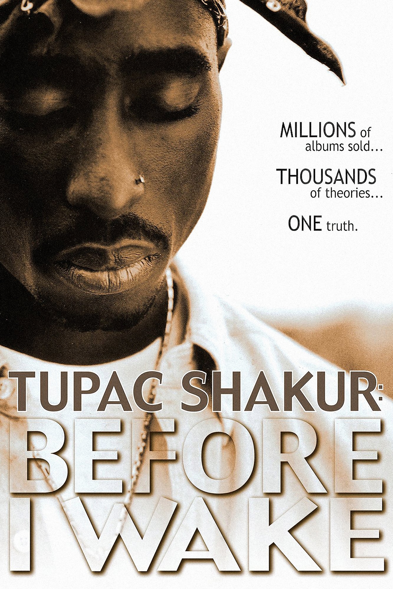 Tupac Shakur: Before I Wake... on FREECABLE TV