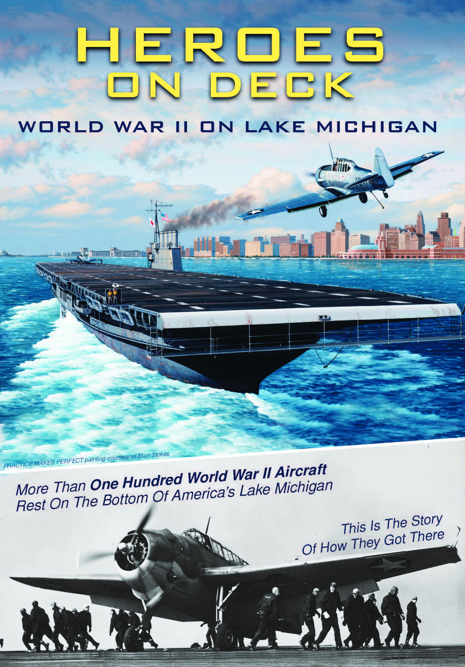 Heroes On Deck: World War II on Lake Michigan