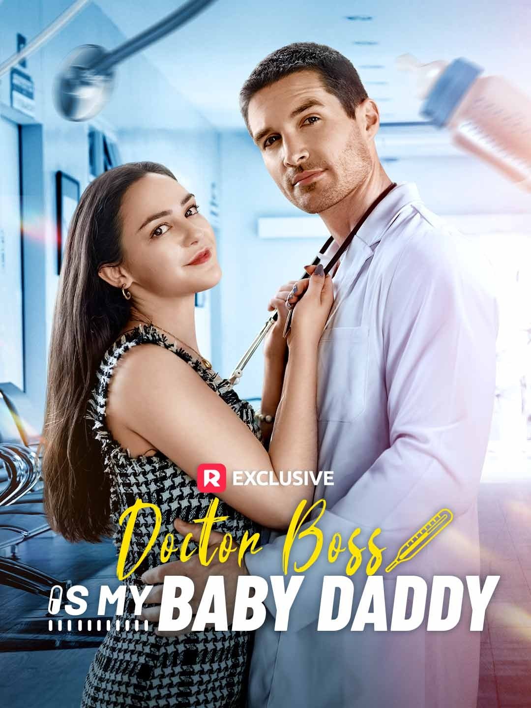 Doctor Boss Is My Baby Daddy (2025)