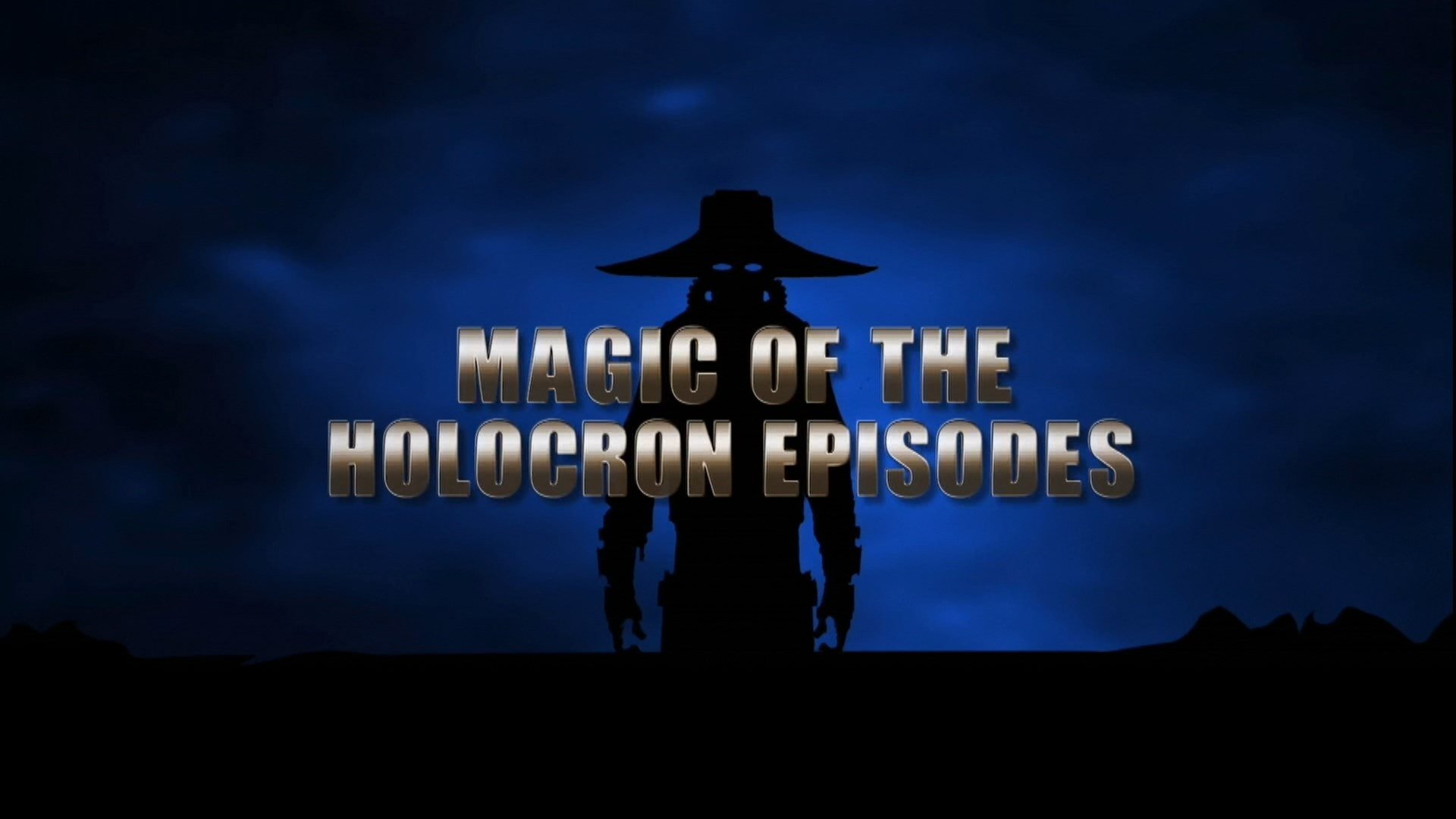 Thumbnail for Magic of the Holocron Season 0 Episode 41