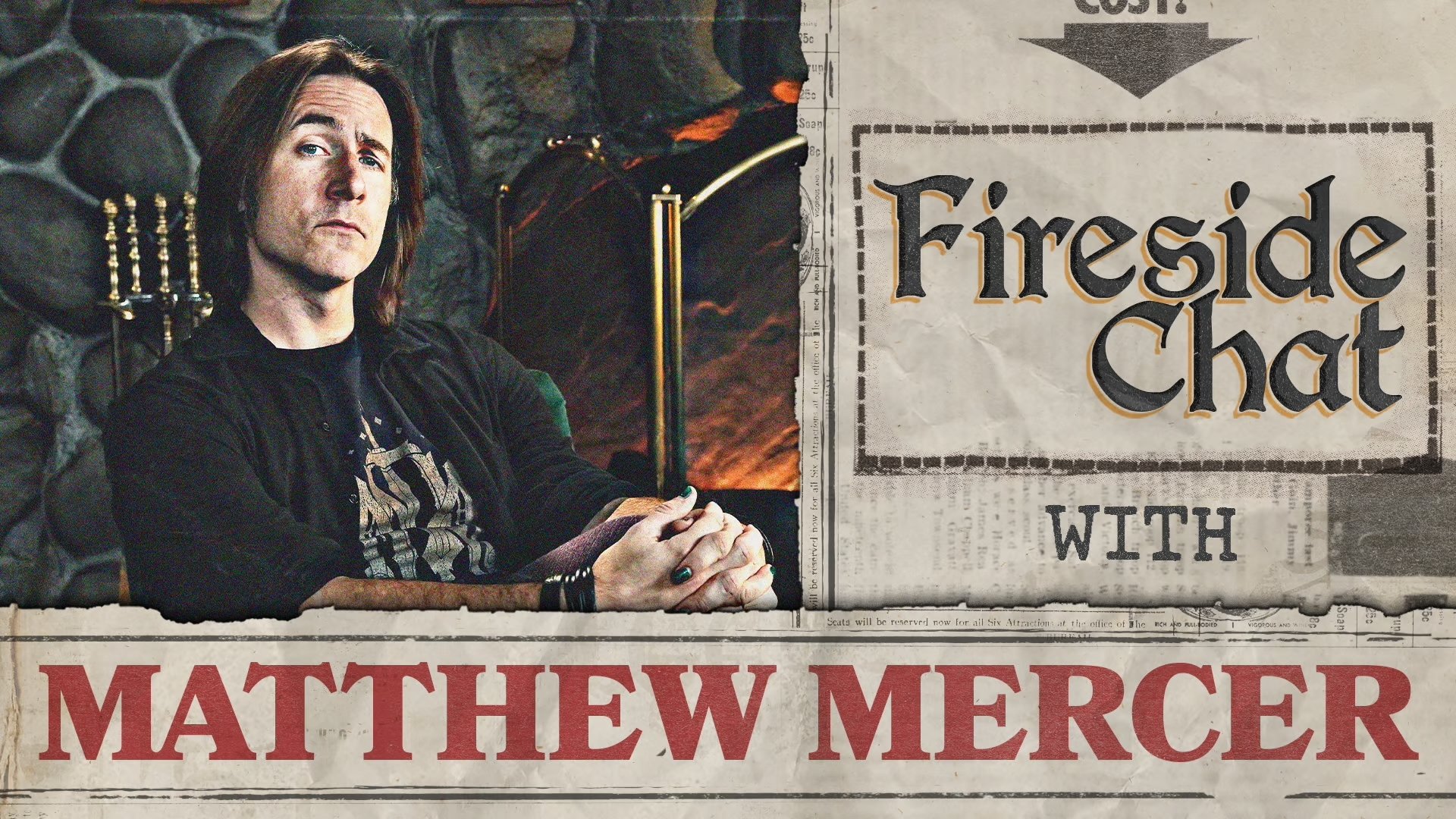 Thumbnail for Fireside Chat LIVE with Matthew Mercer Season 0 Episode 137