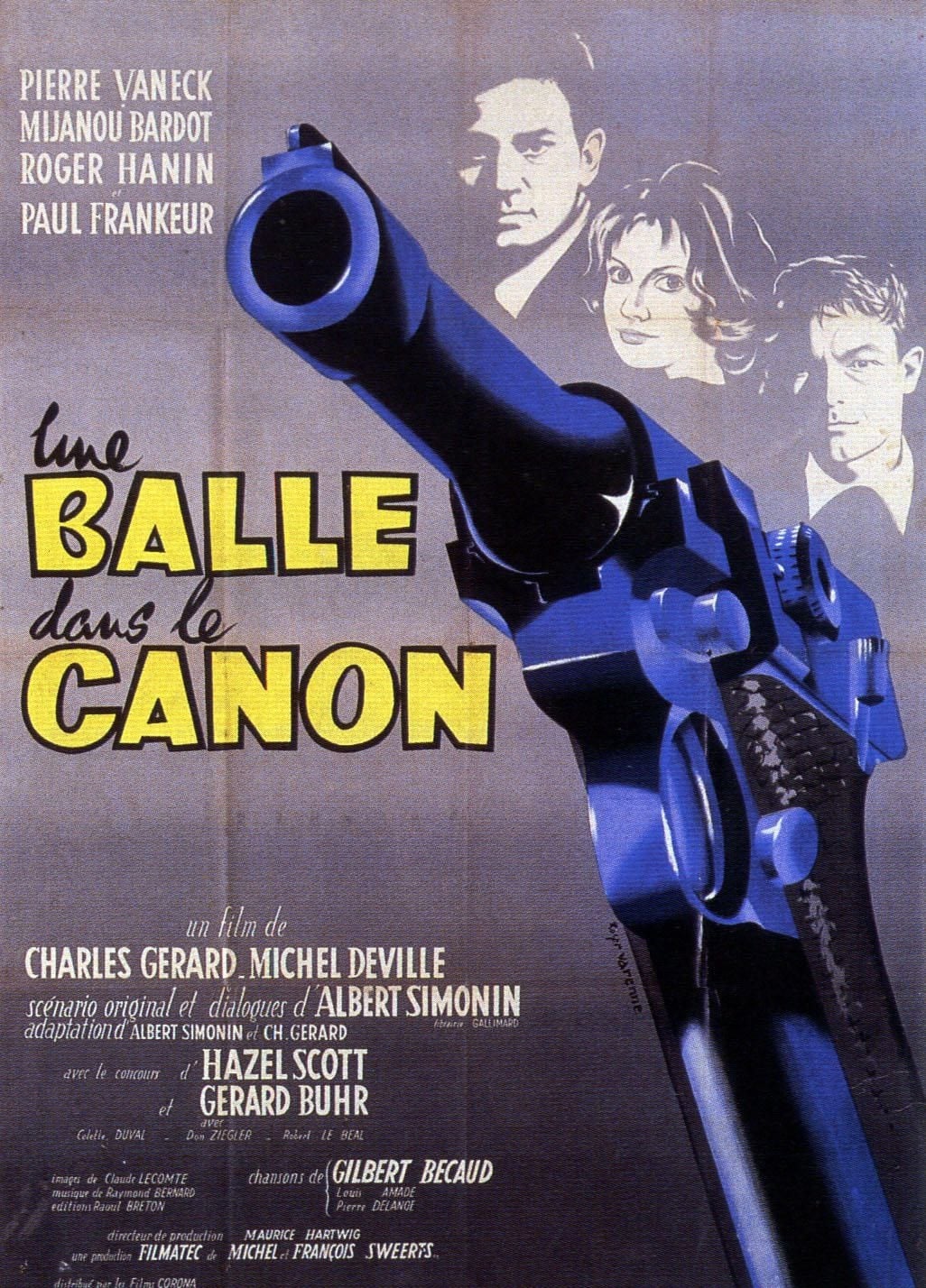 Affiche du film Une balle dans le canon 154777