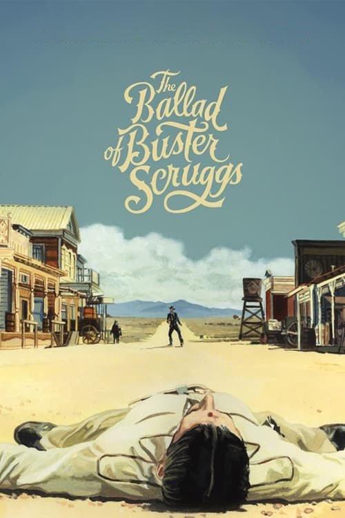 The Ballad of Buster Scruggs