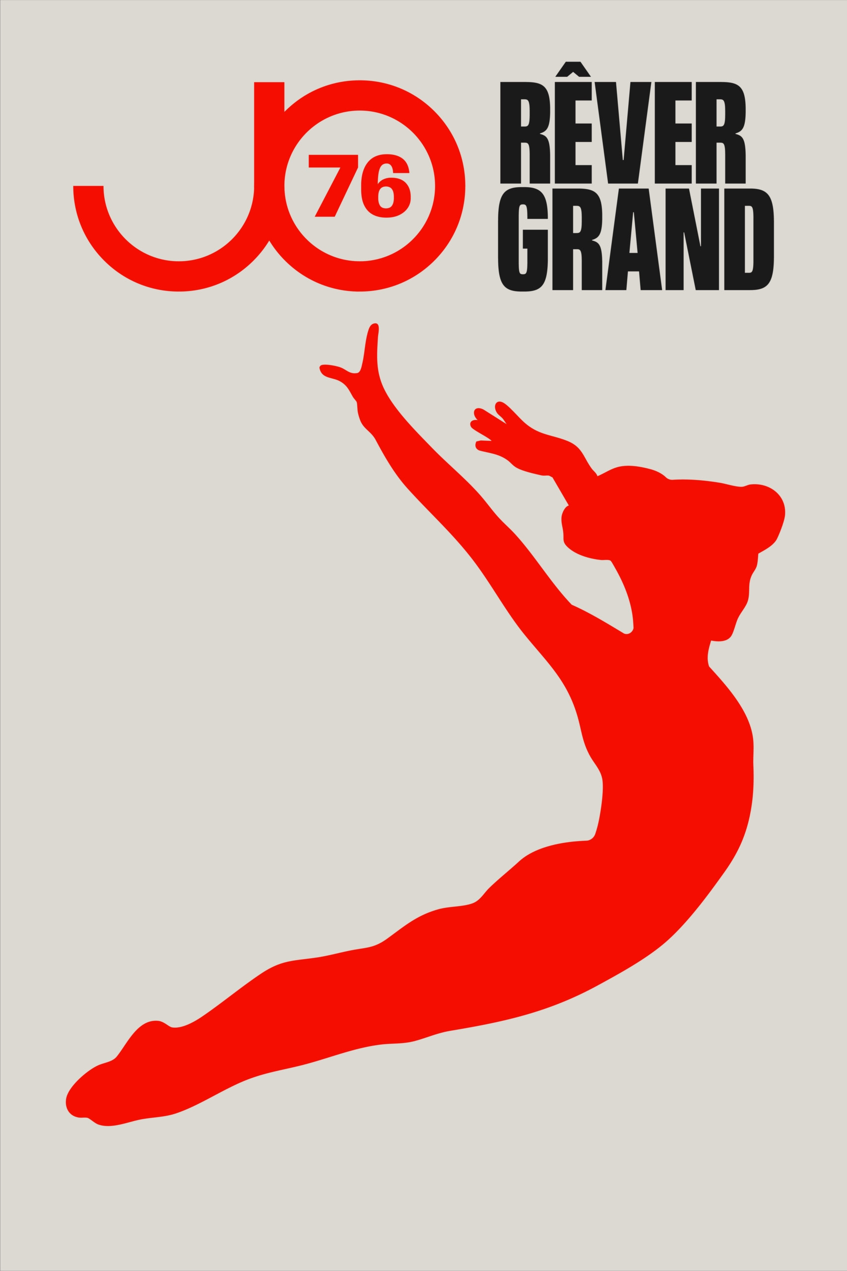 JO76 : Rêver Grand