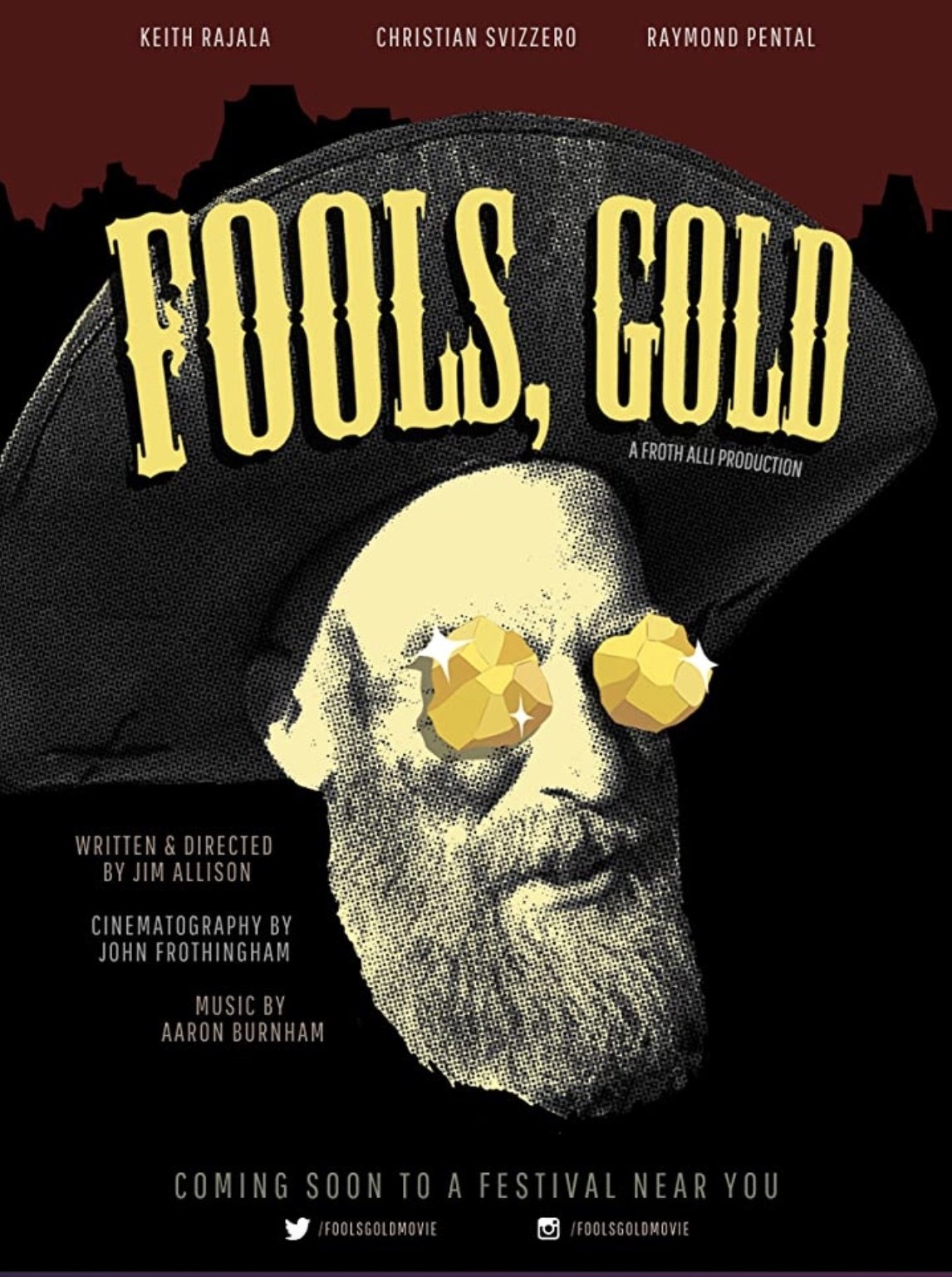Fools, Gold Fools, Gold