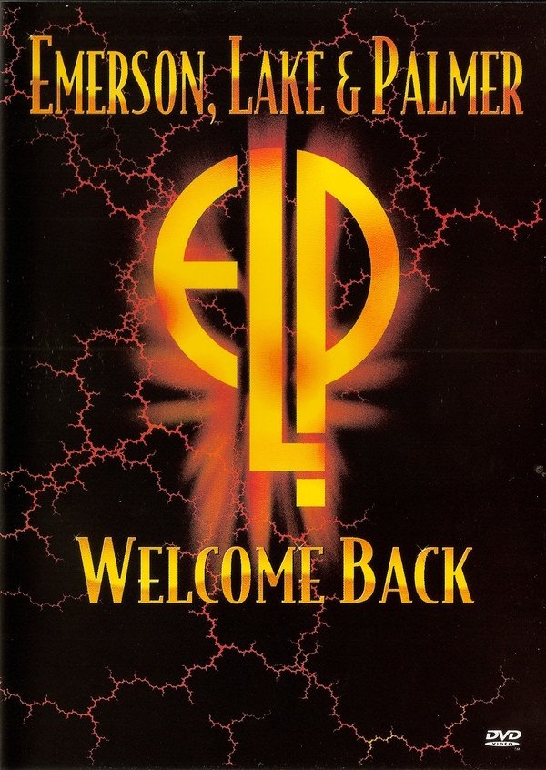 Emerson, Lake & Palmer: Welcome Back Emerson, Lake & Palmer: Welcome Back