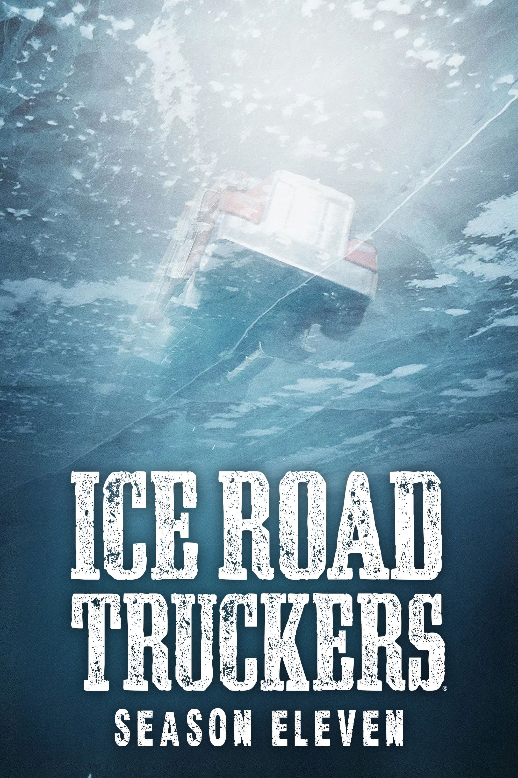 Ice Road Truckers - Season 11