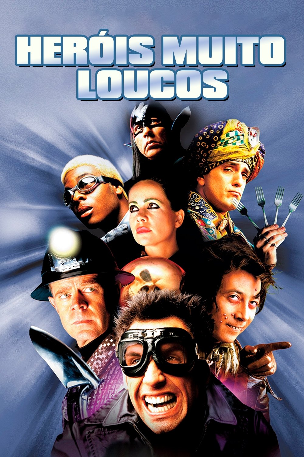 Heróis Muito Loucos Heróis Muito Loucos