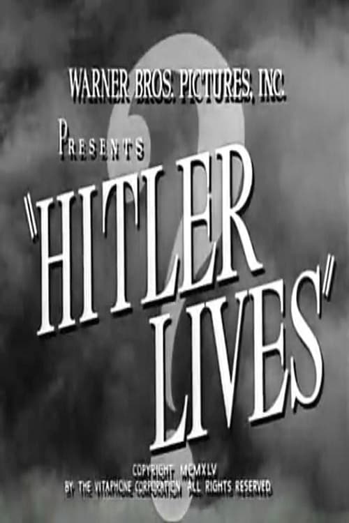 Affiche du film Hitler Lives 186330