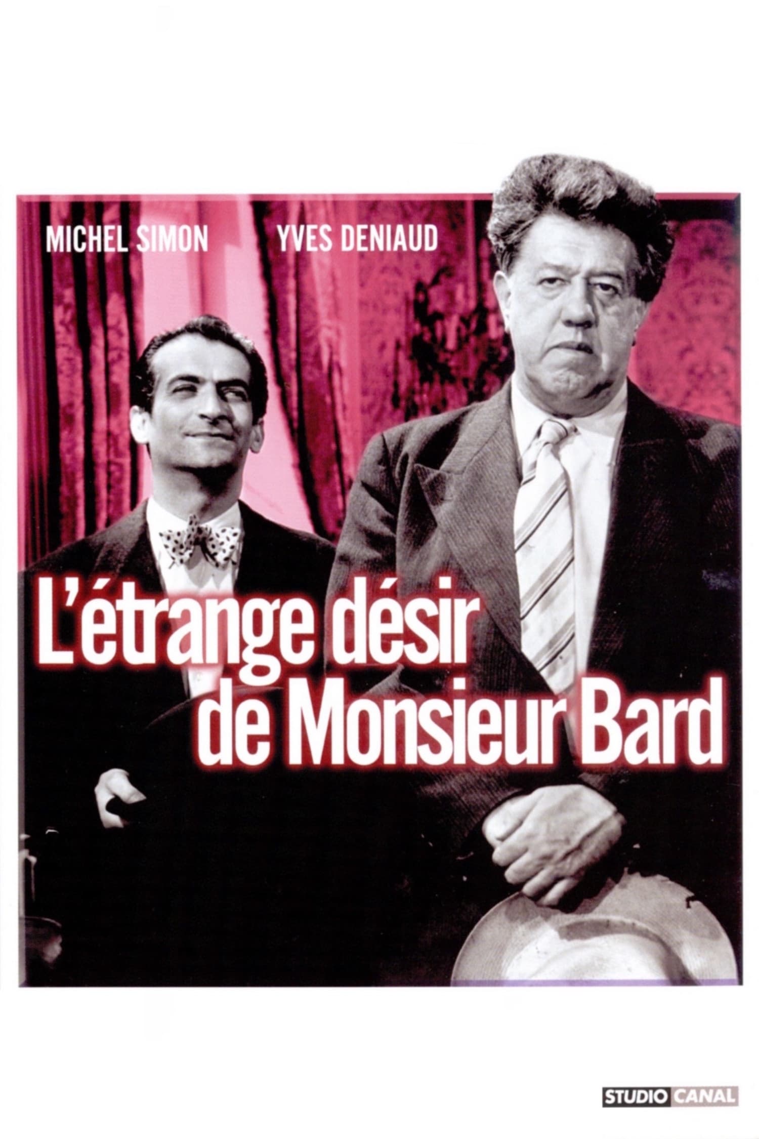 Affiche du film L'Étrange Désir de monsieur Bard 185036