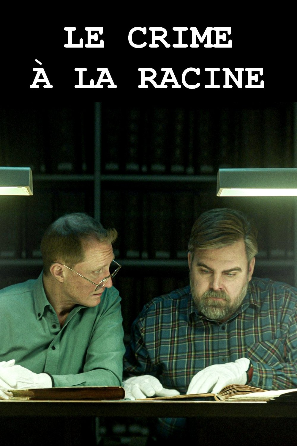 Le Crime à la racine