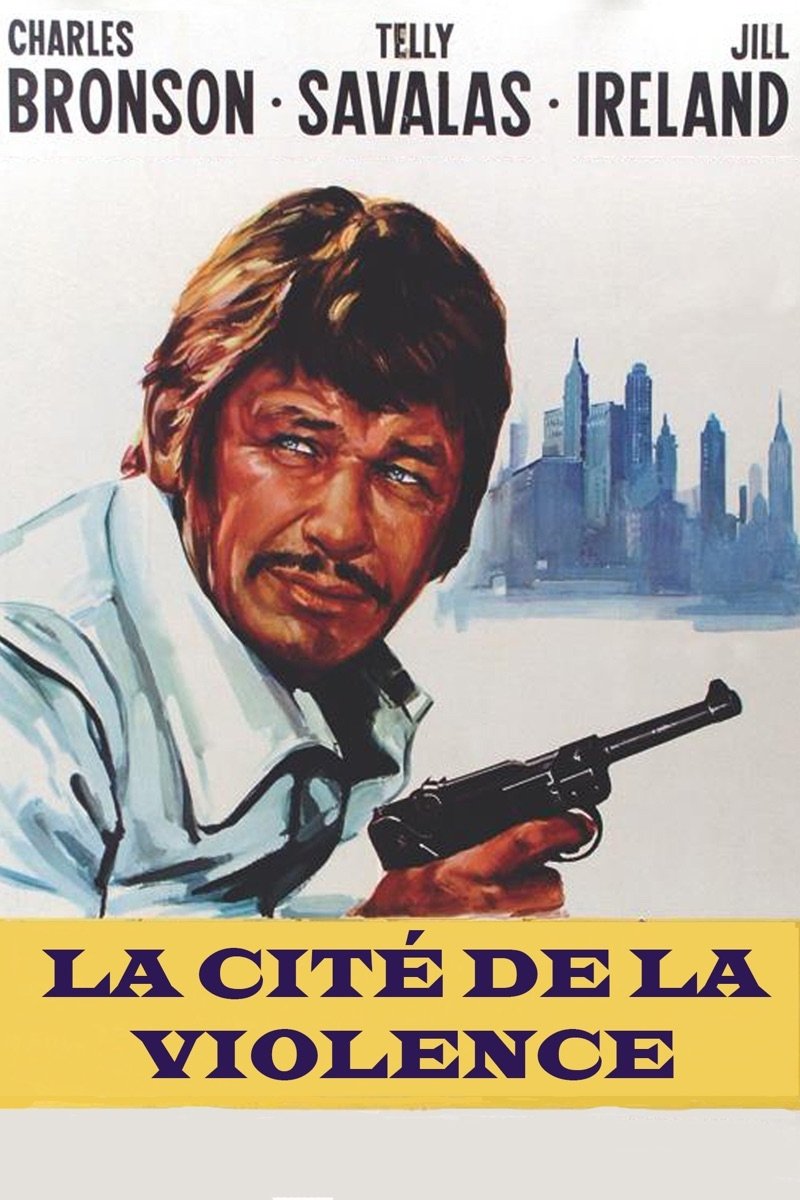 Affiche du film La Cité de la violence 145601