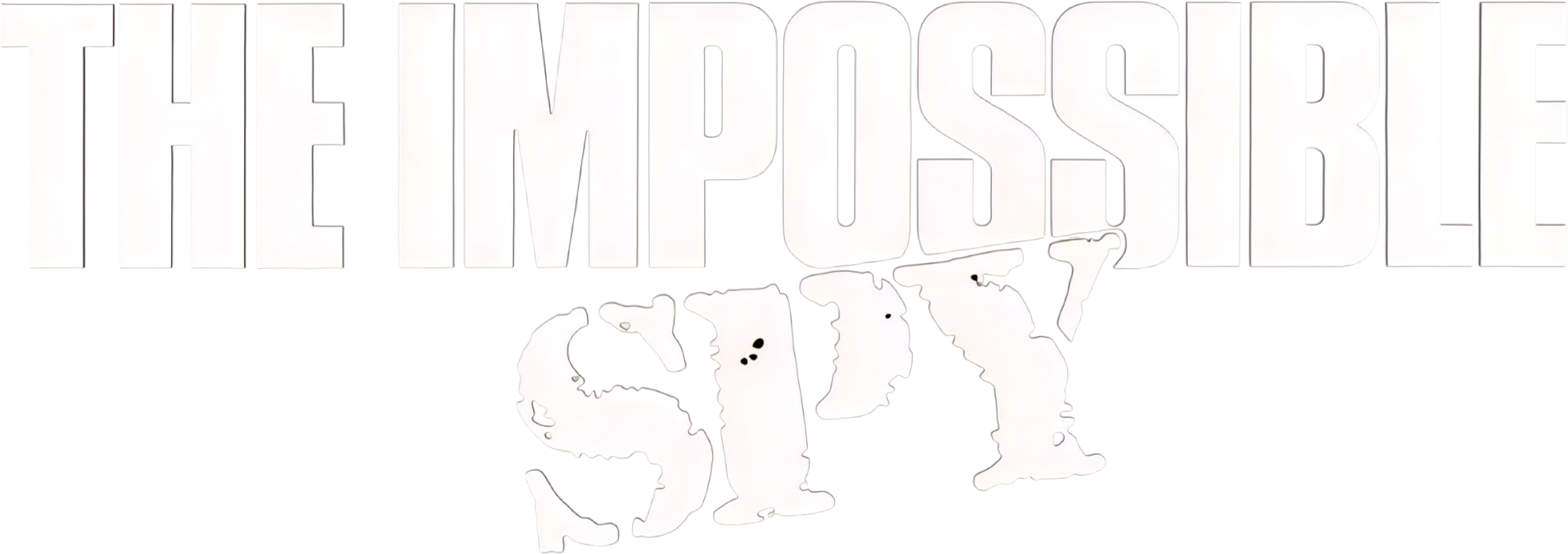 The Impossible Spy