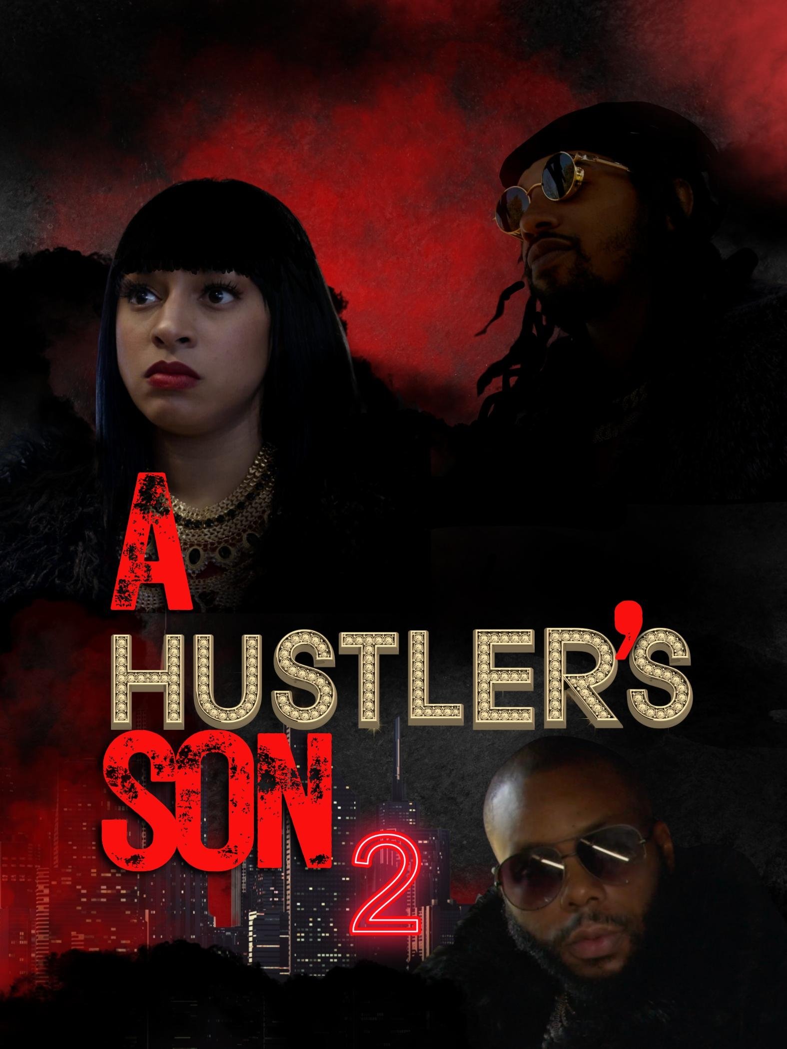 A Hustler's Son 2 on FREECABLE TV