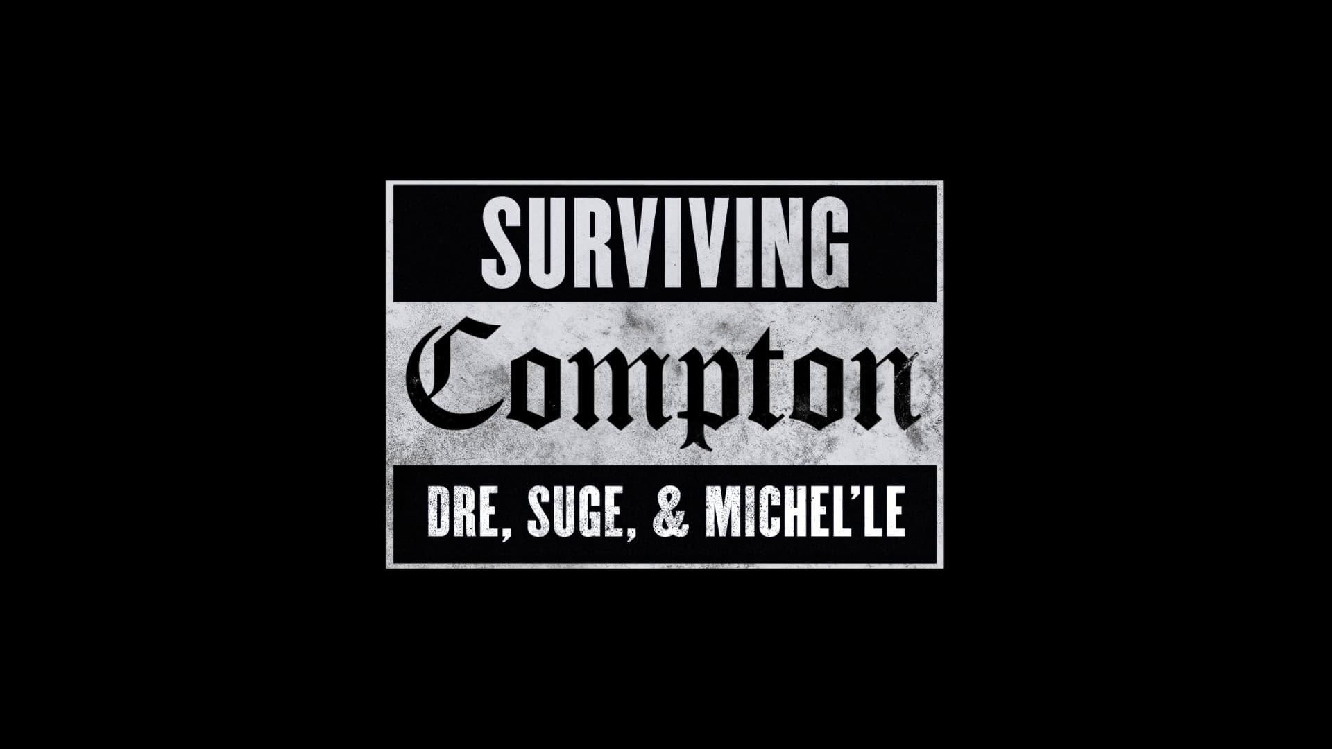 Surviving Compton: Dre, Suge and Michel'le